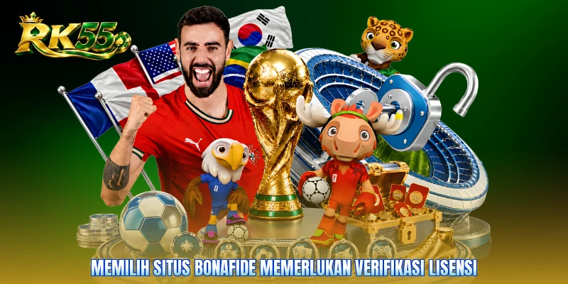 Memilih situs bonafide memerlukan verifikasi lisensi